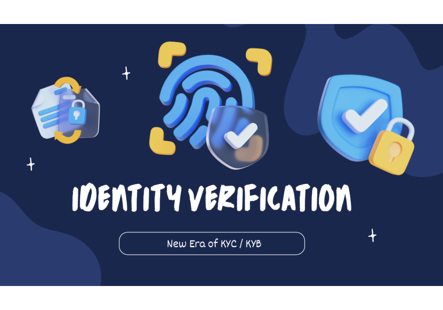 A New Era of KYB/KYC Verification